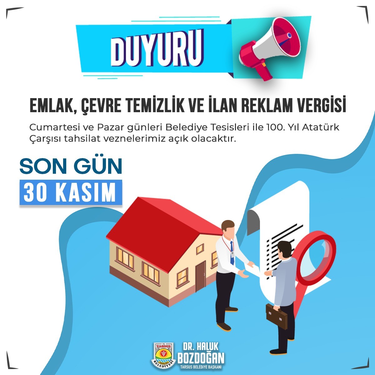 Tarsus’ta vezneler hafta sonu da açık